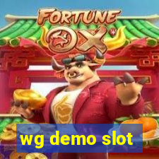 wg demo slot